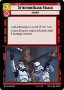 Detention Block Rescue (180/262) (180/262) [Shadows of the Galaxy]