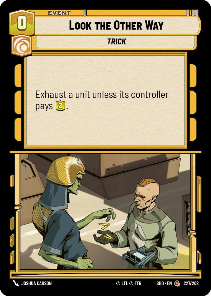Look the Other Way (227/262) (227/262) [Shadows of the Galaxy]
