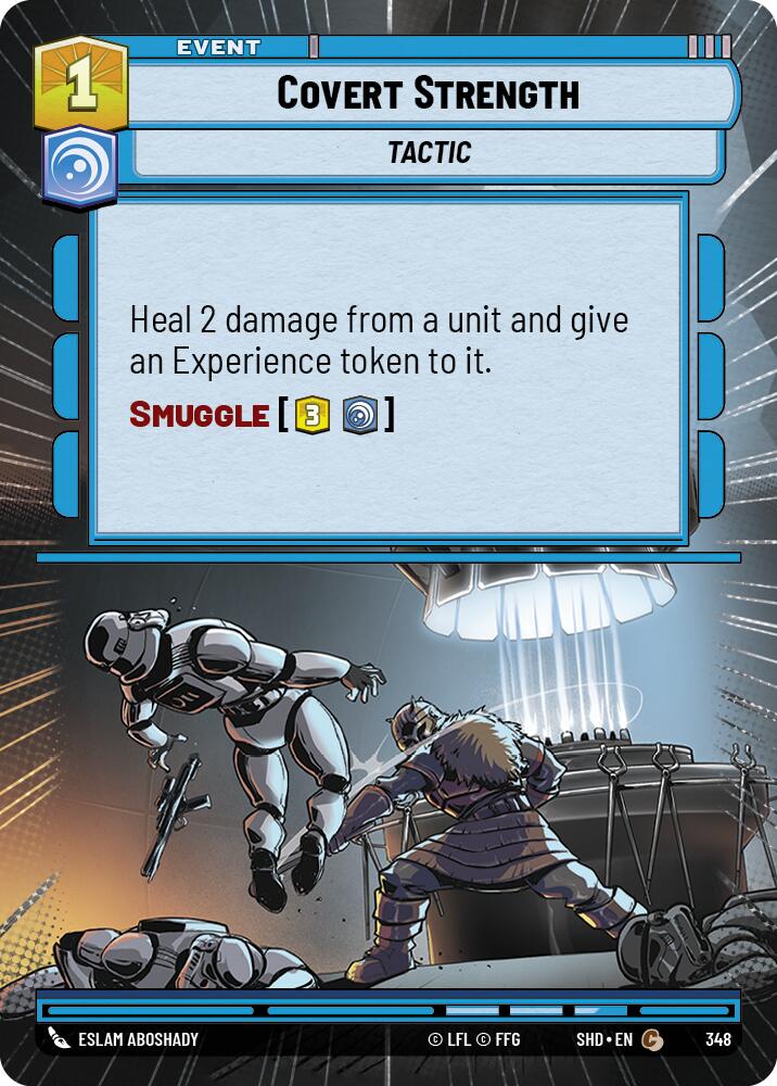 Covert Strength (348) (Hyperspace) (348) [Shadows of the Galaxy]
