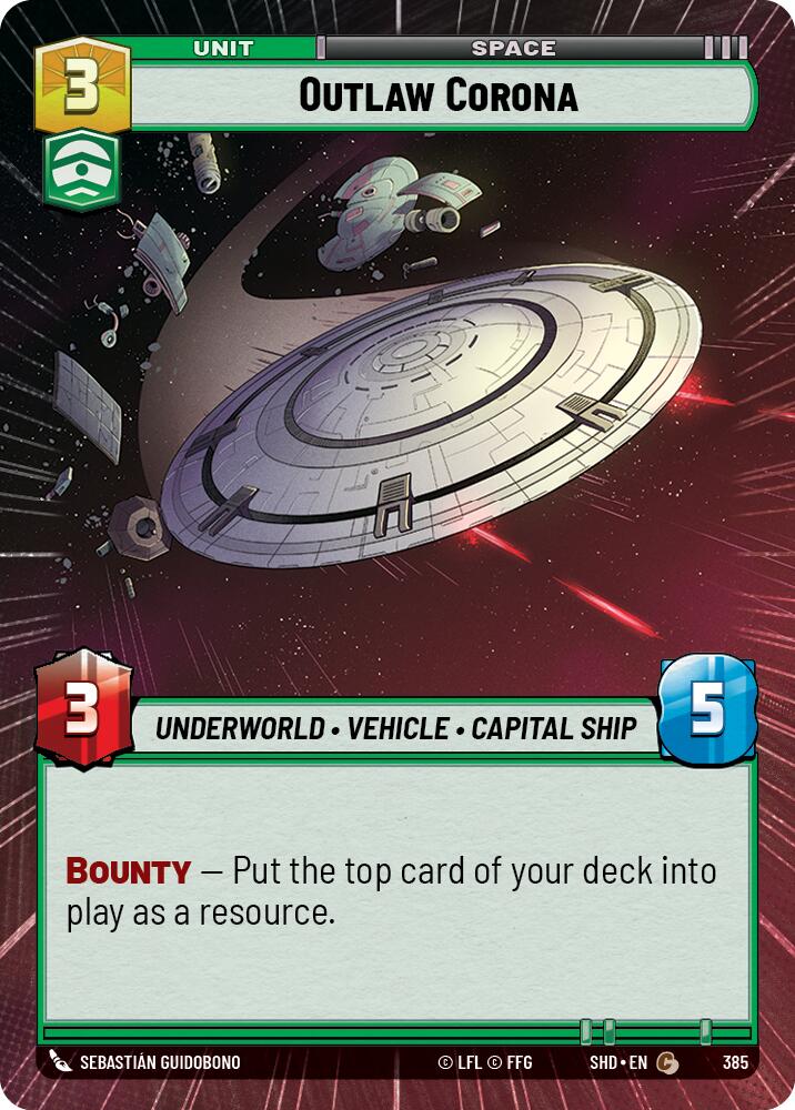 Outlaw Corona (385) (Hyperspace) (385) [Shadows of the Galaxy]