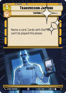 Transmission Jamming (745) (Hyperspace Foil) (745) [A Lawless Time]